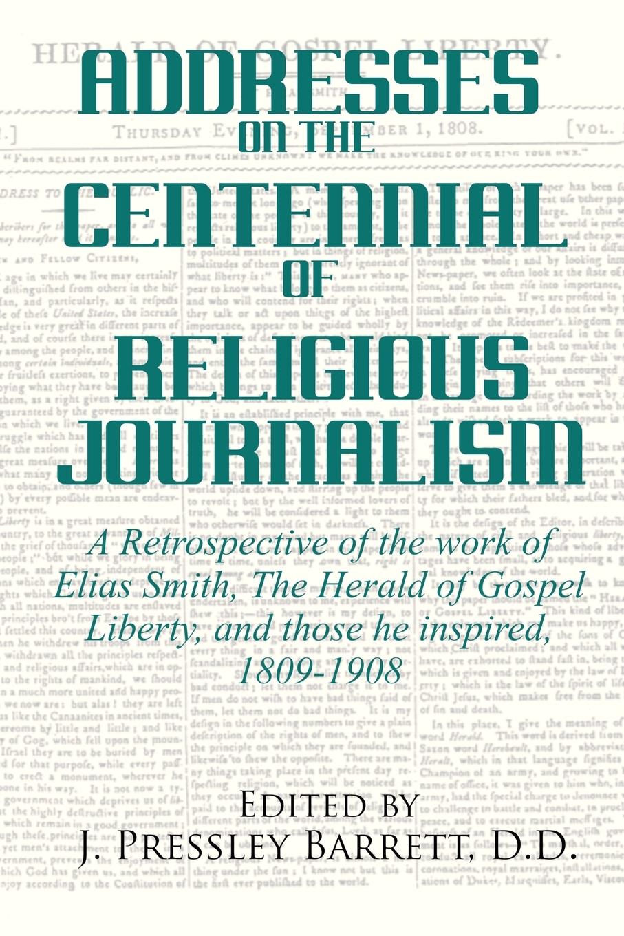 Vorderes Coverbild Addresses Celebrating the Centennial Of Religious Journalism