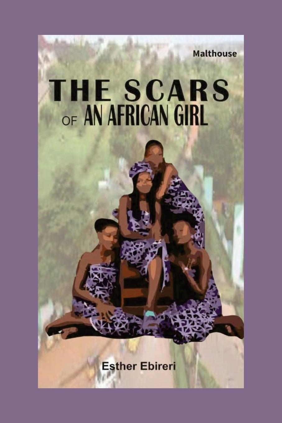Vorderes Coverbild The Scars of An African Girl