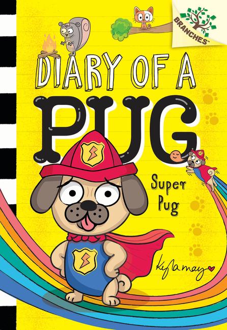 Vorderes Coverbild Super Pug: A Branches Book (Diary of a Pug #13)