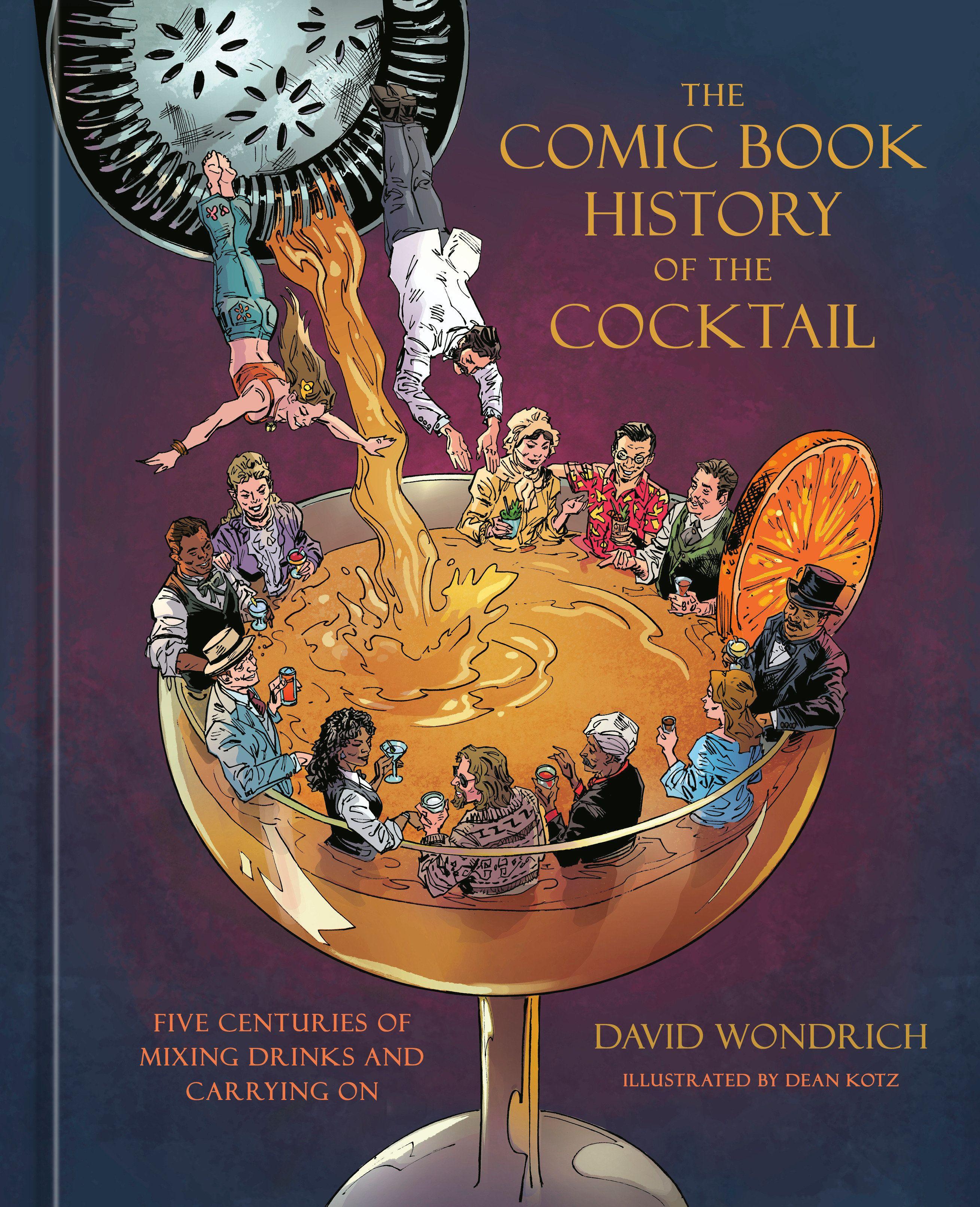 Vorderes Coverbild The Comic Book History of the Cocktail