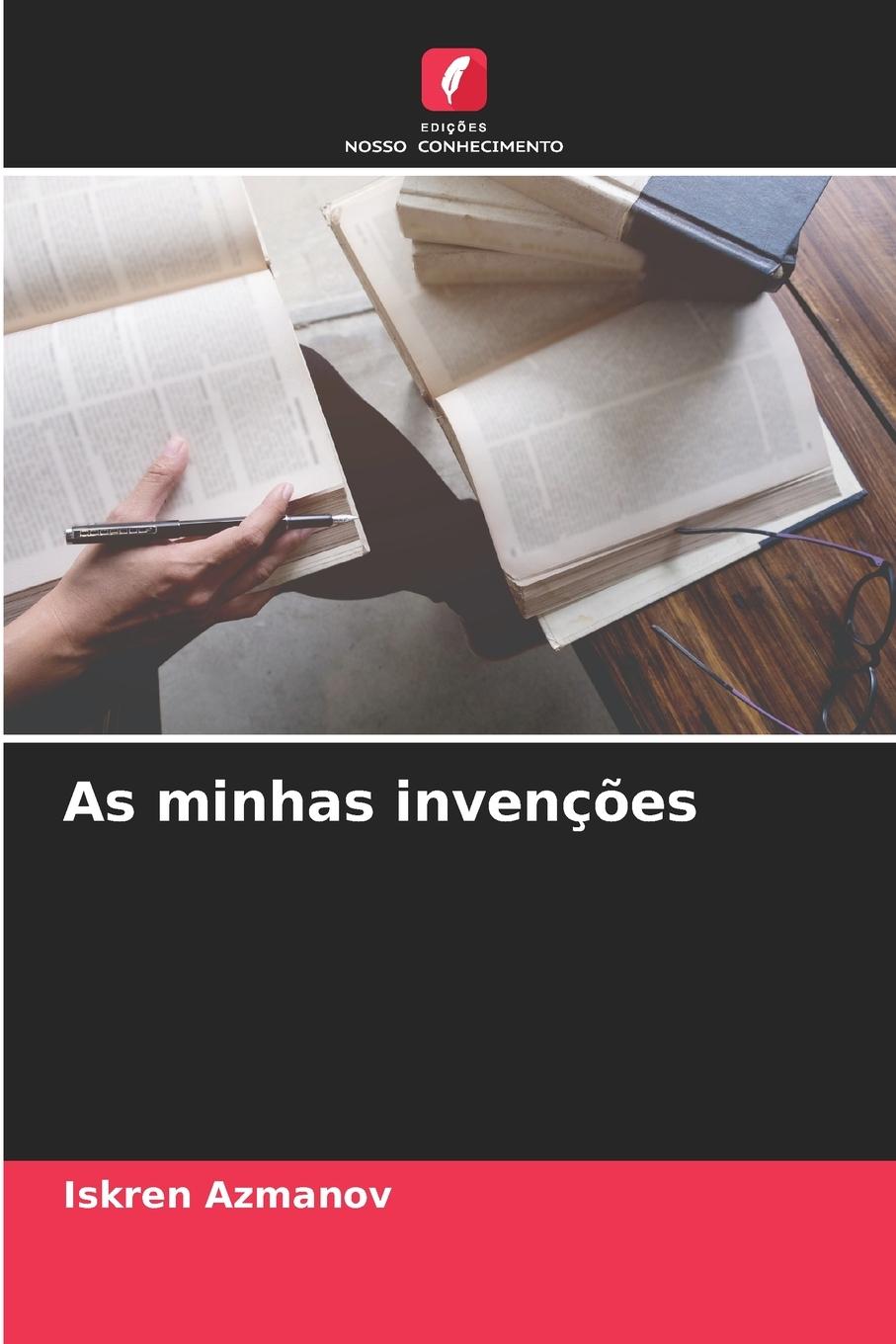 Vorderes Coverbild As minhas invenções