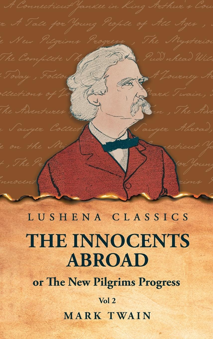 Vorderes Coverbild The Innocents Abroad or The New Pilgrims Progress Vol 2