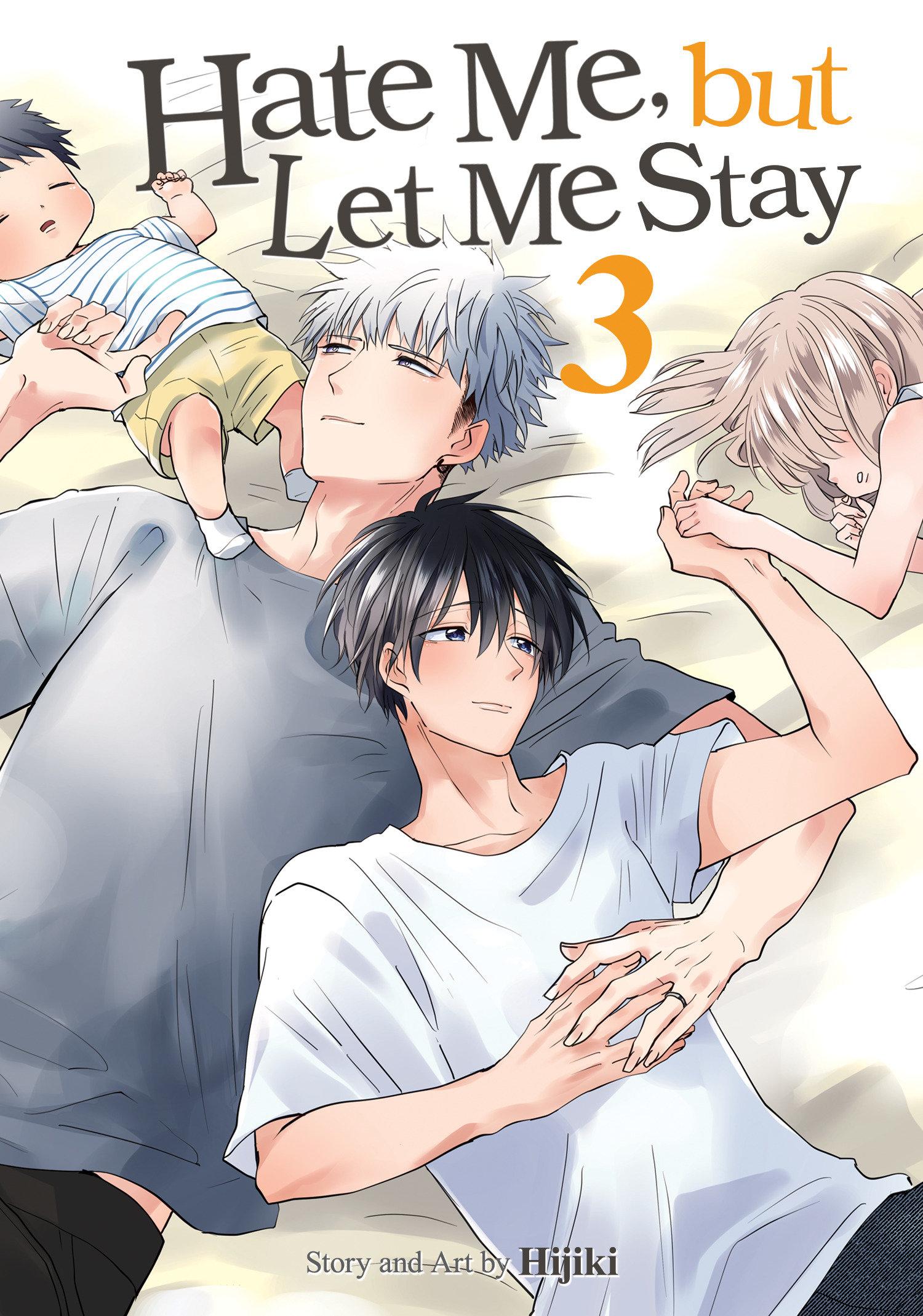 Vorderes Coverbild Hate Me, But Let Me Stay Vol. 3
