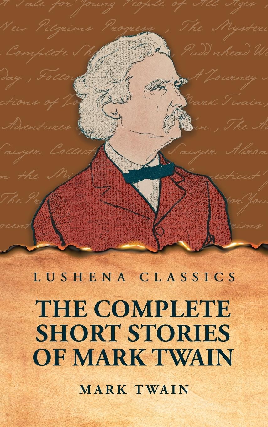 Vorderes Coverbild The Complete Short Stories Of Mark Twain