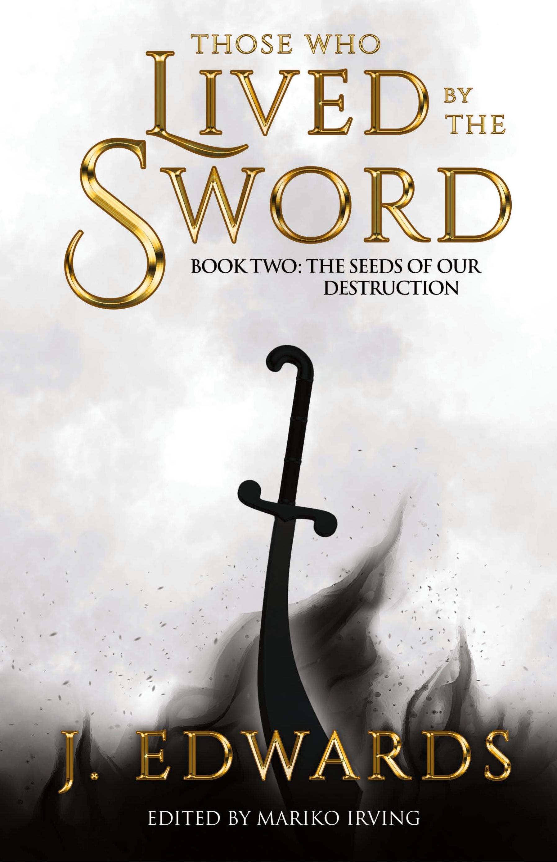 Vorderes Coverbild Those Who Lived by the Sword Book Two