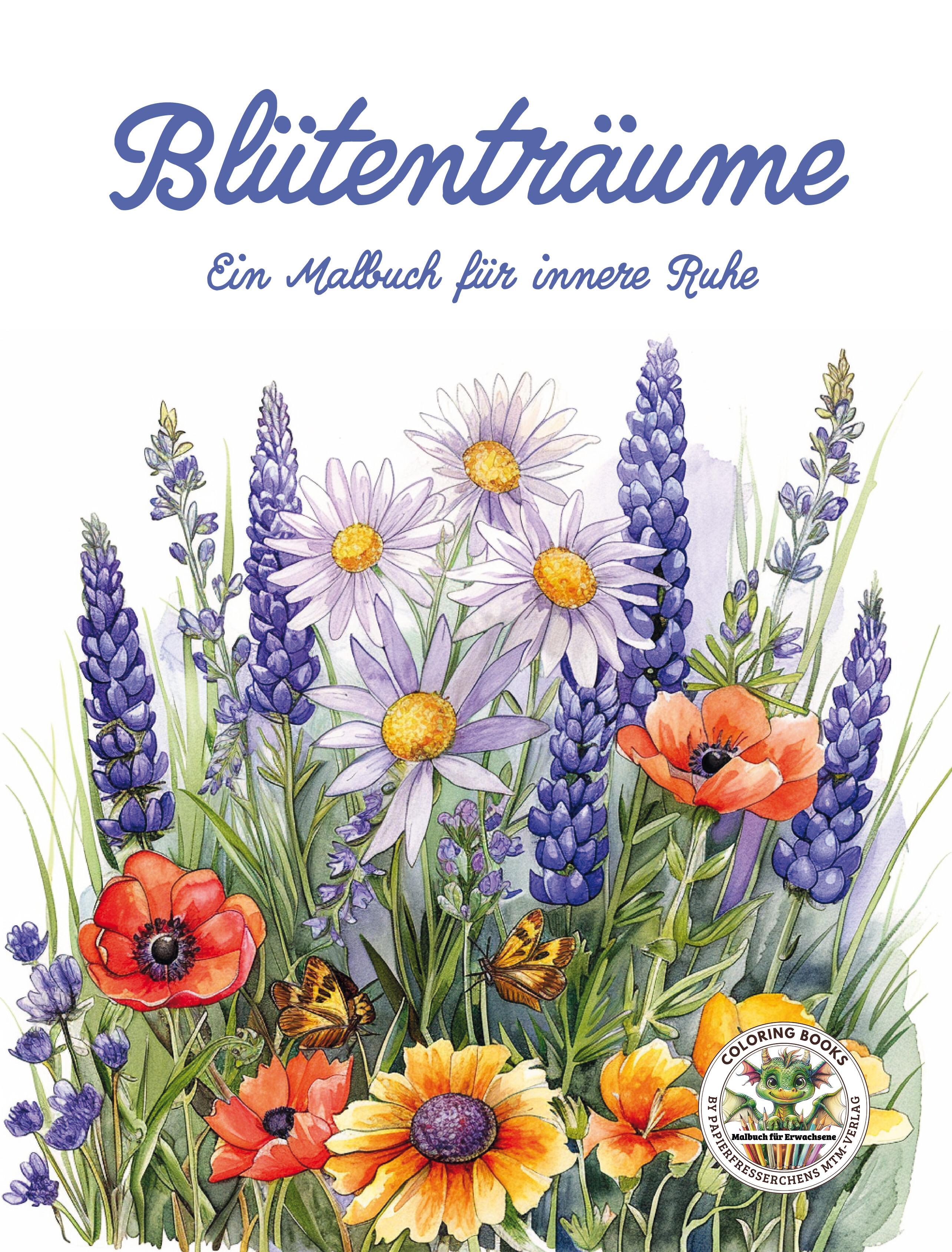 Vorderes Coverbild Blütenträume - Ein Malbuch für innere Ruhe
