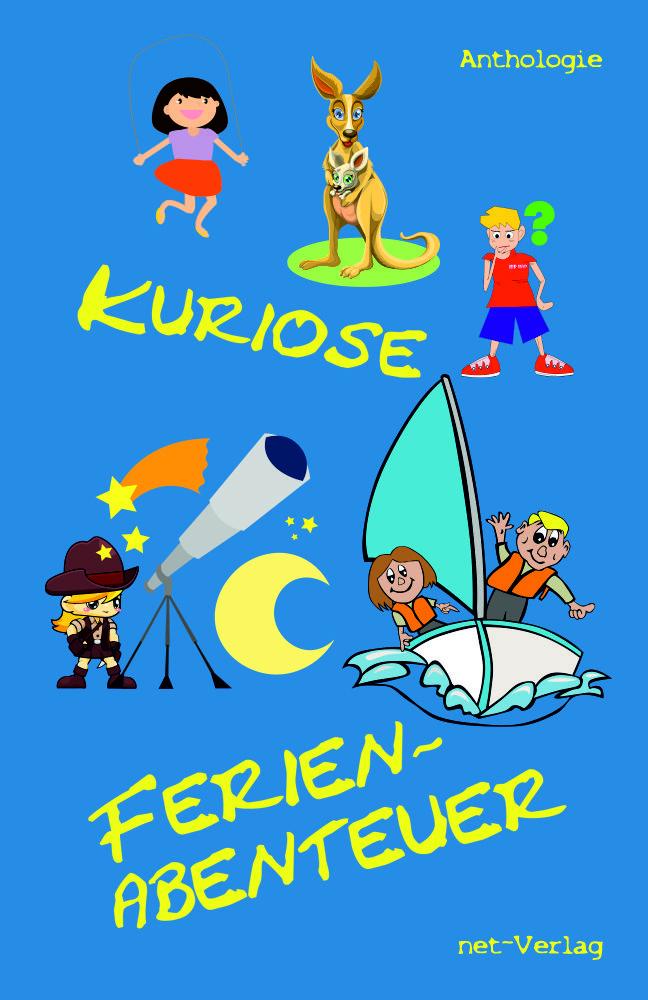 Vorderes Coverbild Kuriose Ferienabenteuer