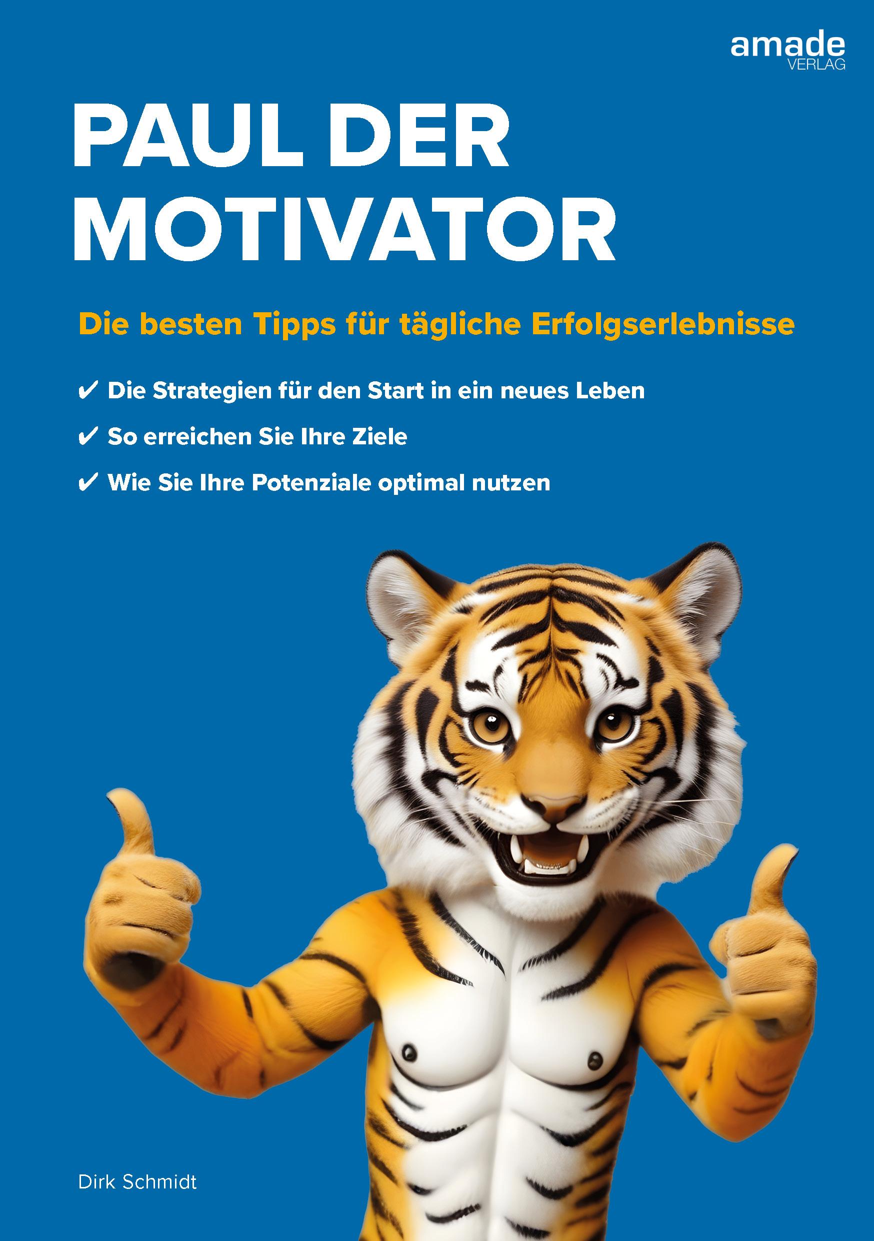 Vorderes Coverbild Paul der Motivator