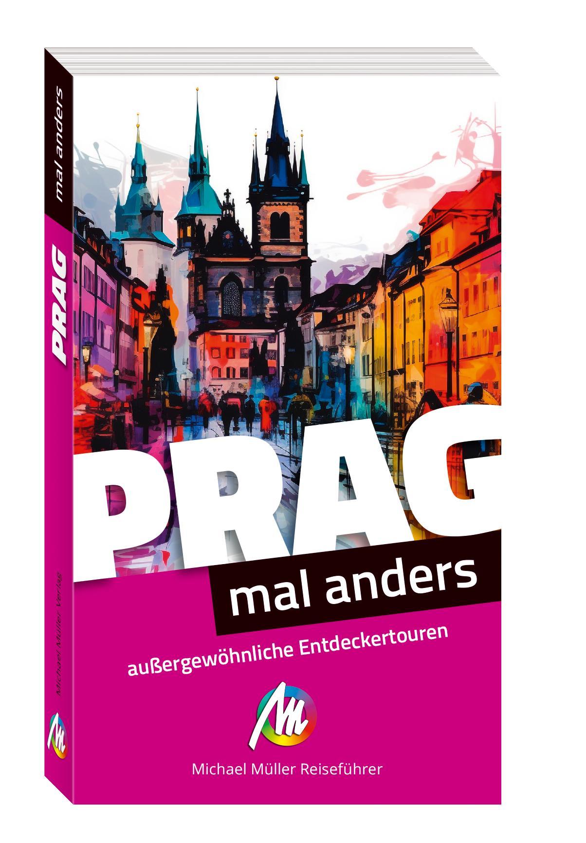 Vorderes Coverbild Prag - mal anders. MICHAEL MÜLLER REISEFÜHRER
