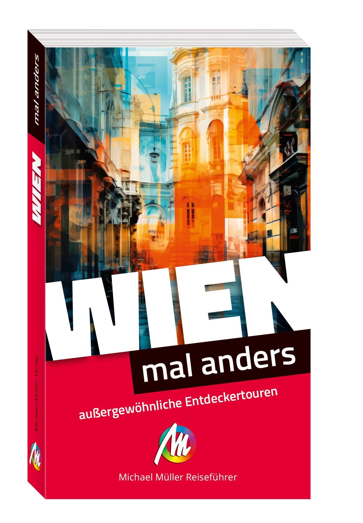 Vorderes Coverbild Wien - mal anders. MICHAEL MÜLLER REISEFÜHRER
