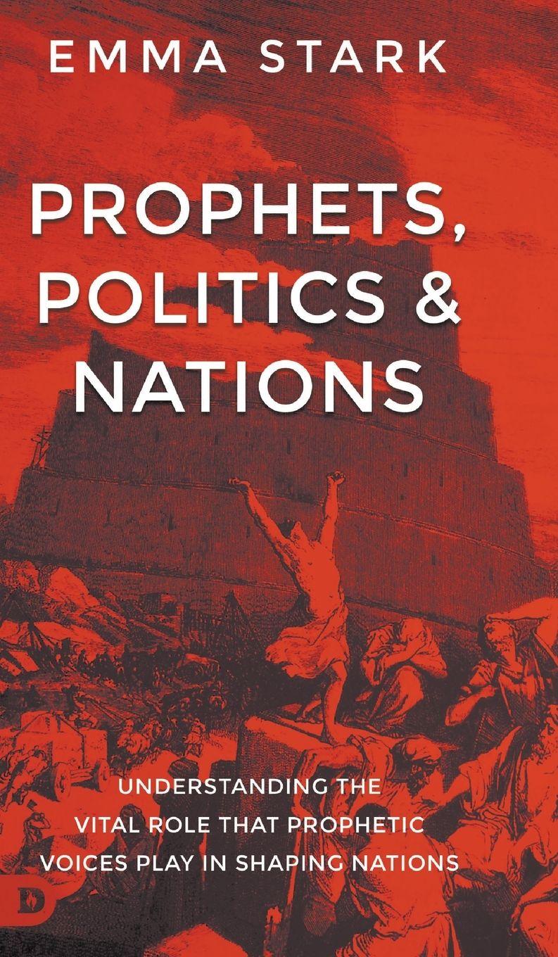 Vorderes Coverbild Prophets, Politics, and Nations