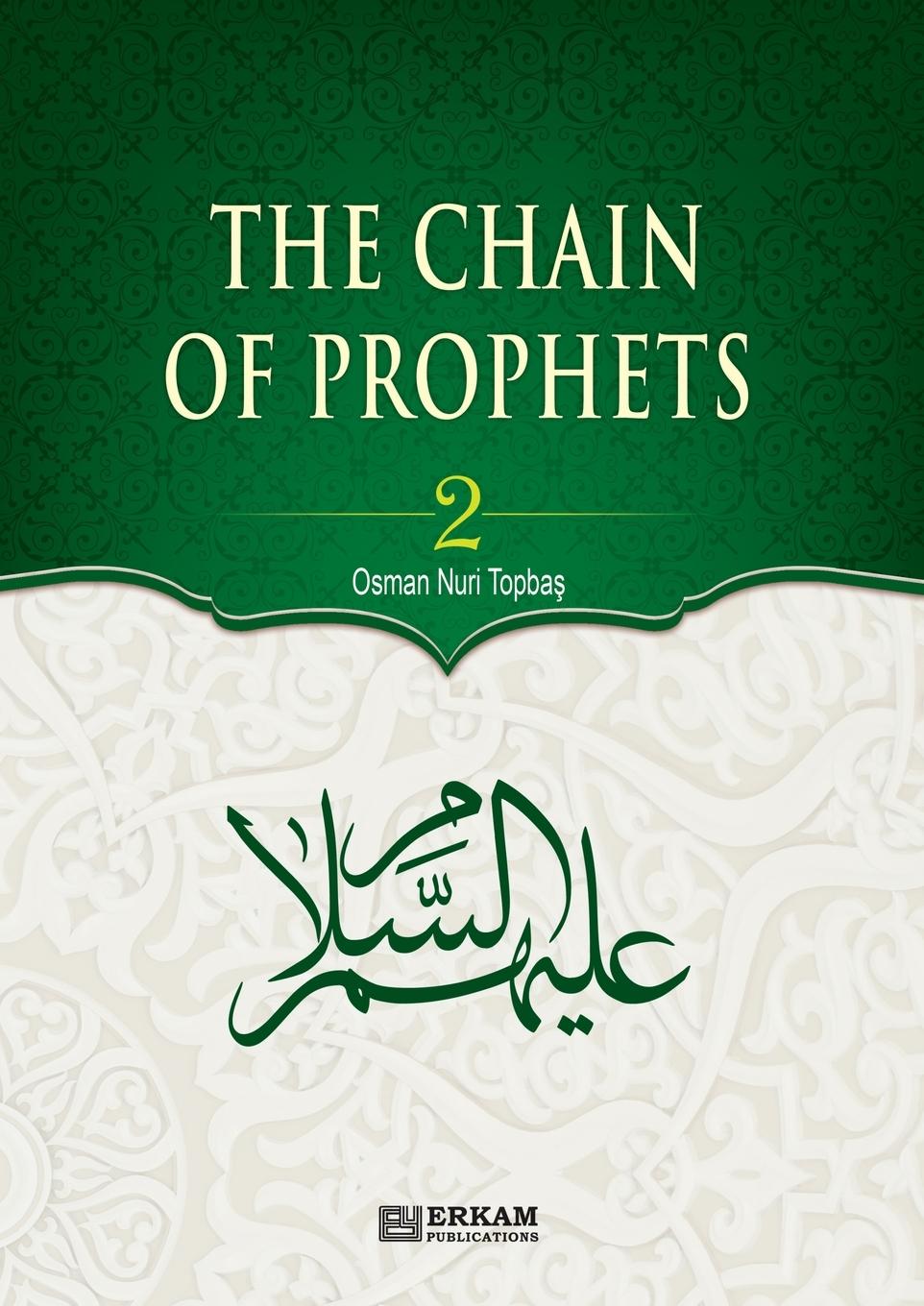 Vorderes Coverbild The Chain of Prophets (as) - Vol.2 [Students book] - Islamic Studies Textbook