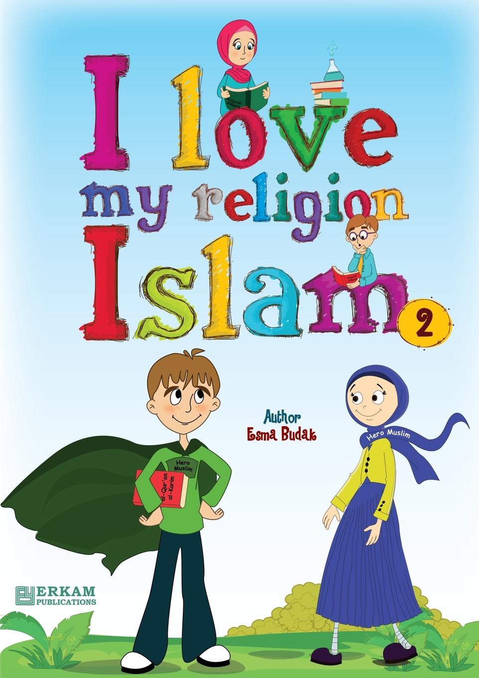 Vorderes Coverbild I Love my Religion 'Islam' - Vol.2