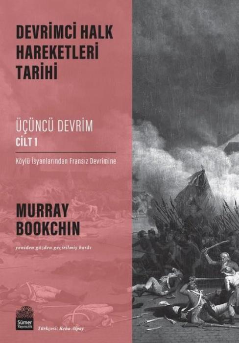 Vorderes Coverbild Devrimci Halk Hareketleri Tarihi - Ücüncü Devrim Cilt 1