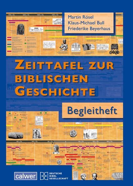 Vorderes Coverbild Begleitheft zur Zeittafel zur Biblischen Geschichte