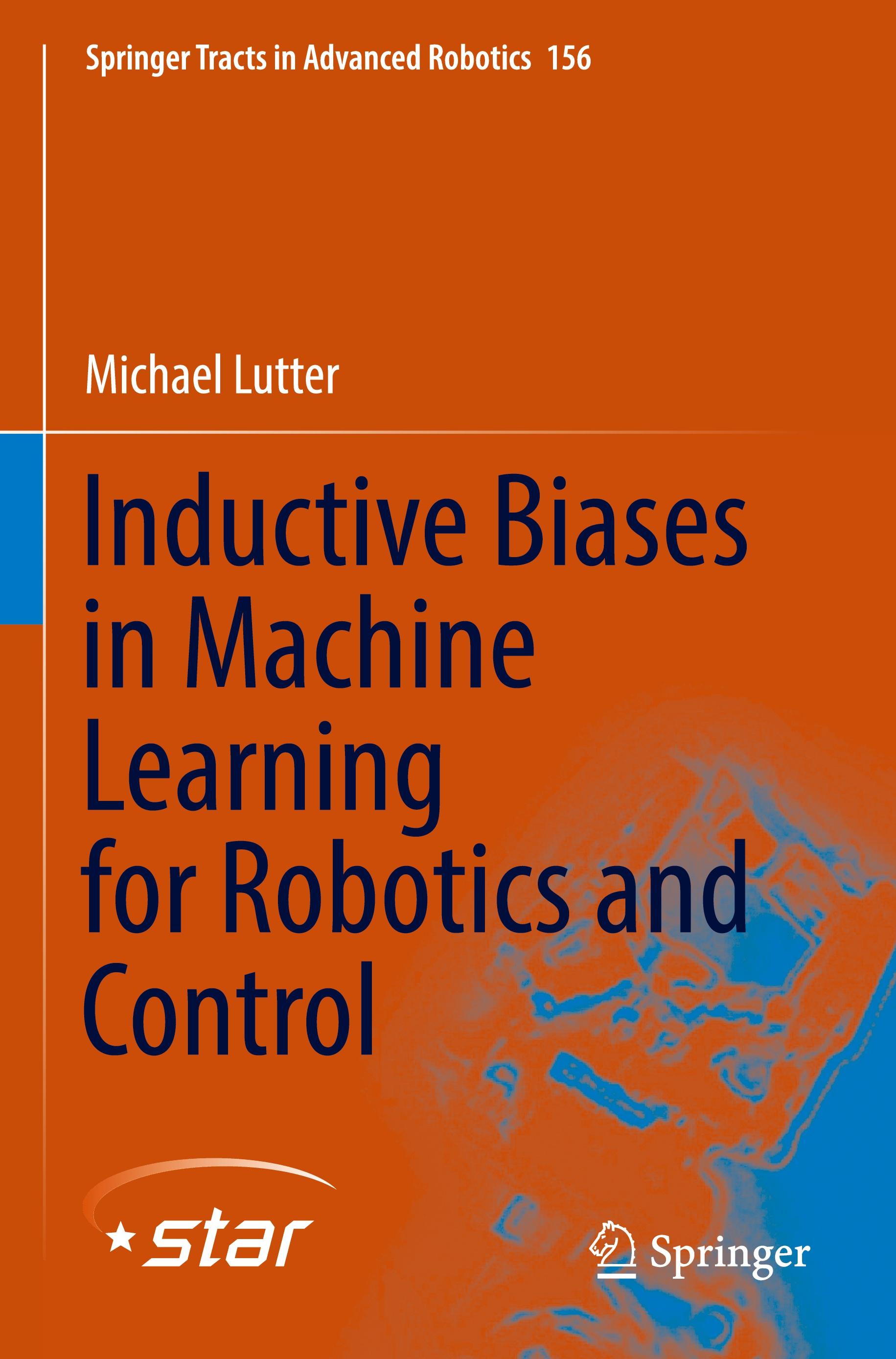 Vorderes Coverbild Inductive Biases in Machine Learning for Robotics and Control