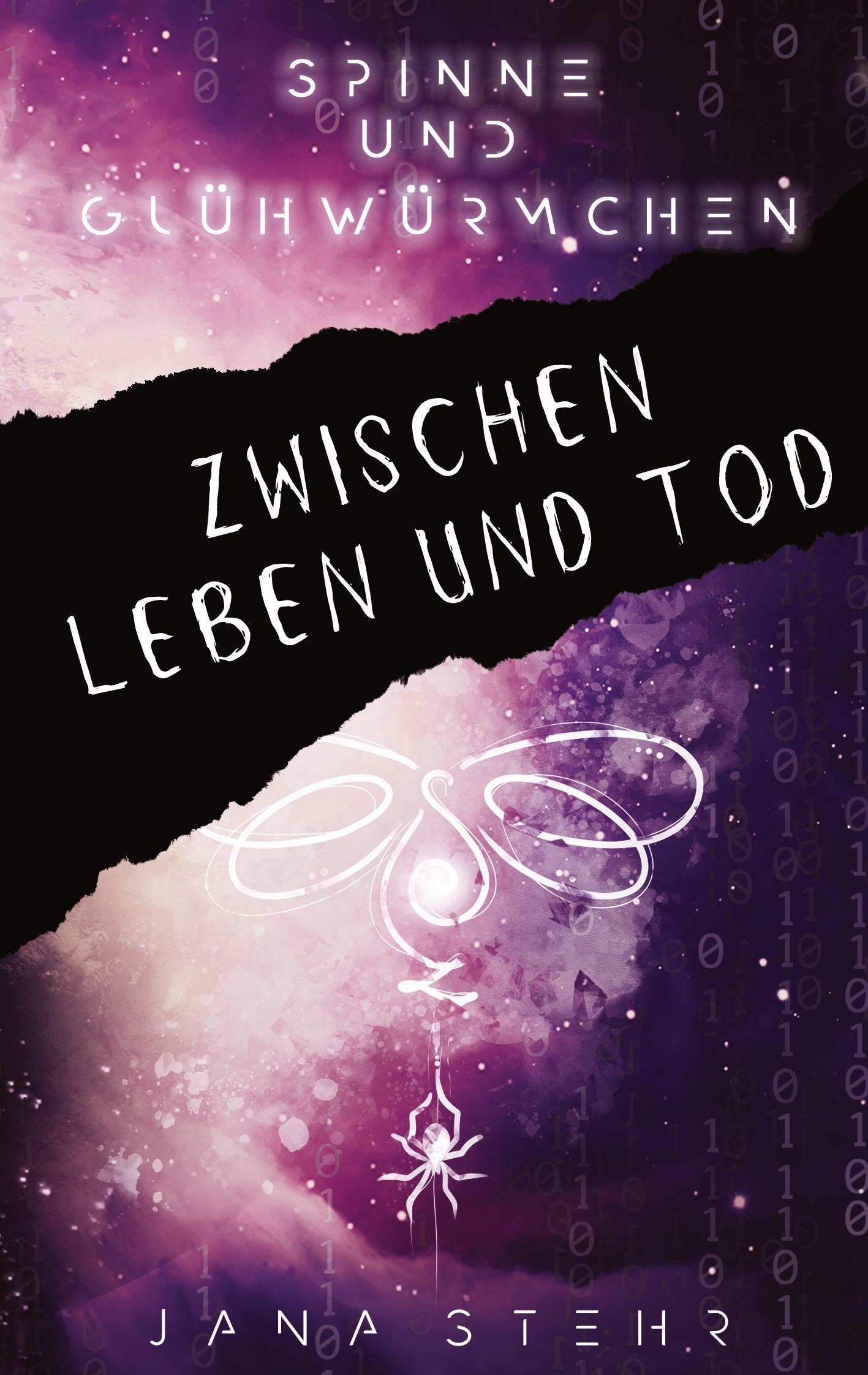 Vorderes Coverbild Spinne und Glühwürmchen: Romantische und tragische Dystopie