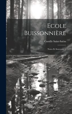 Vorderes Coverbild Ecole buissonnière: Notes et souvenirs \