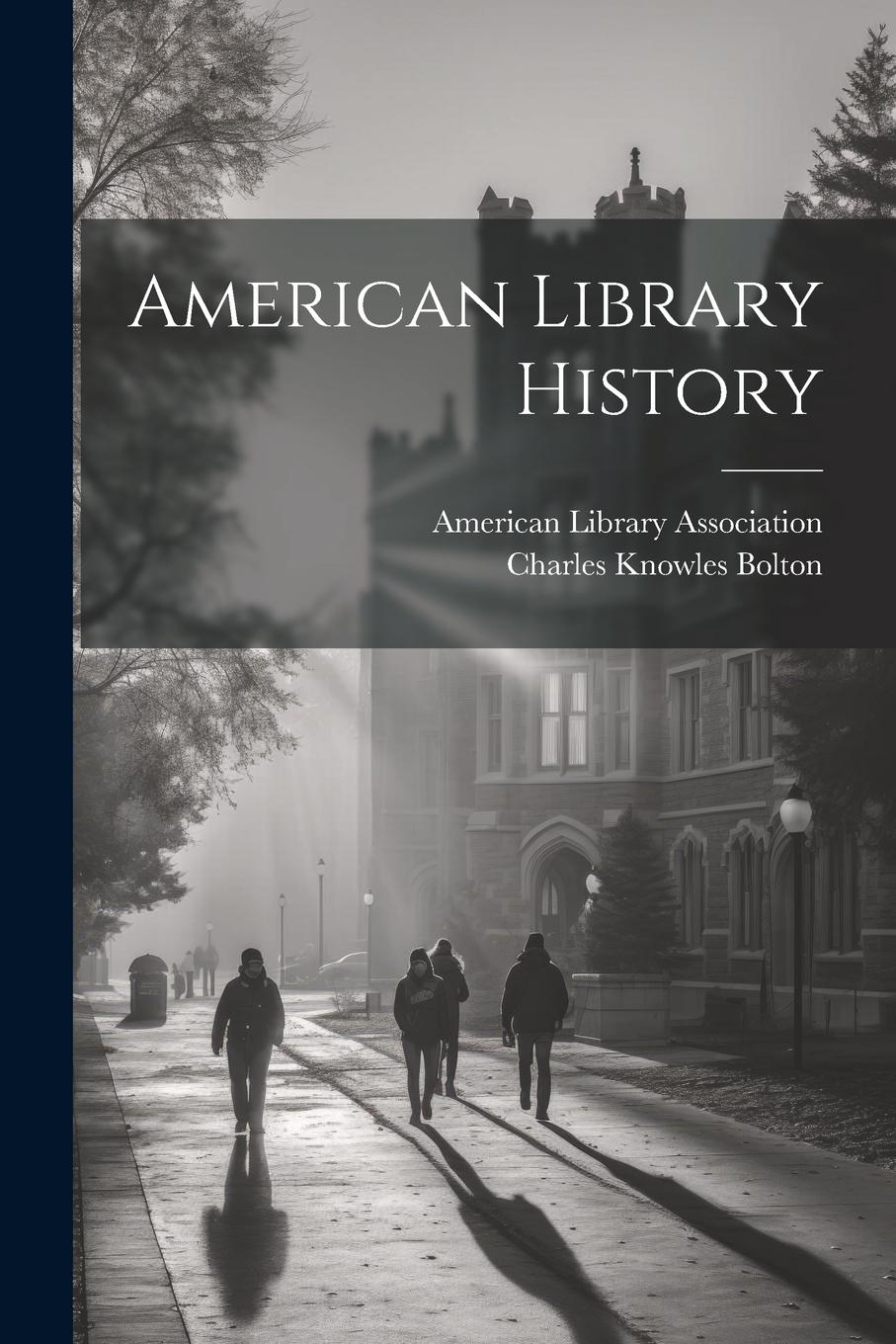 Vorderes Coverbild American Library History