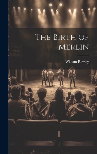 Vorderes Coverbild The Birth of Merlin