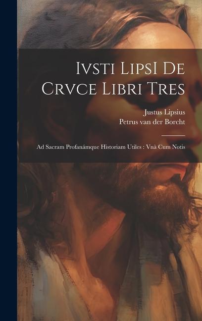 Vorderes Coverbild Ivsti LipsI De crvce libri tres