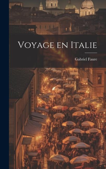 Vorderes Coverbild Voyage en Italie