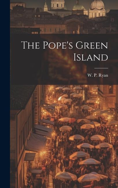 Vorderes Coverbild The Pope's Green Island