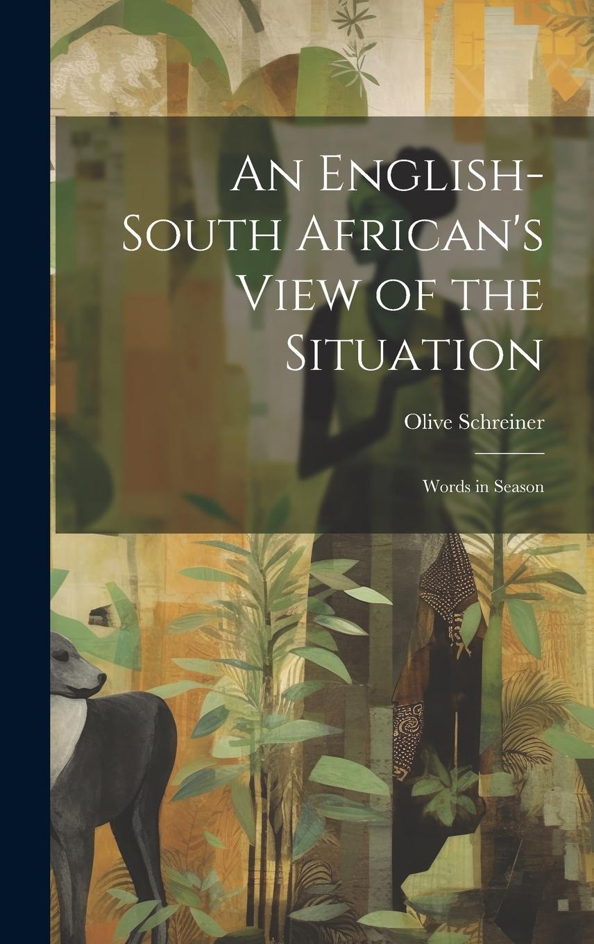 Vorderes Coverbild An English-South African's View of the Situation: Words in Season