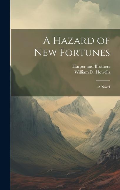 Vorderes Coverbild A Hazard of New Fortunes