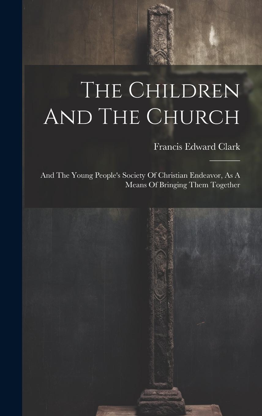 Vorderes Coverbild The Children And The Church