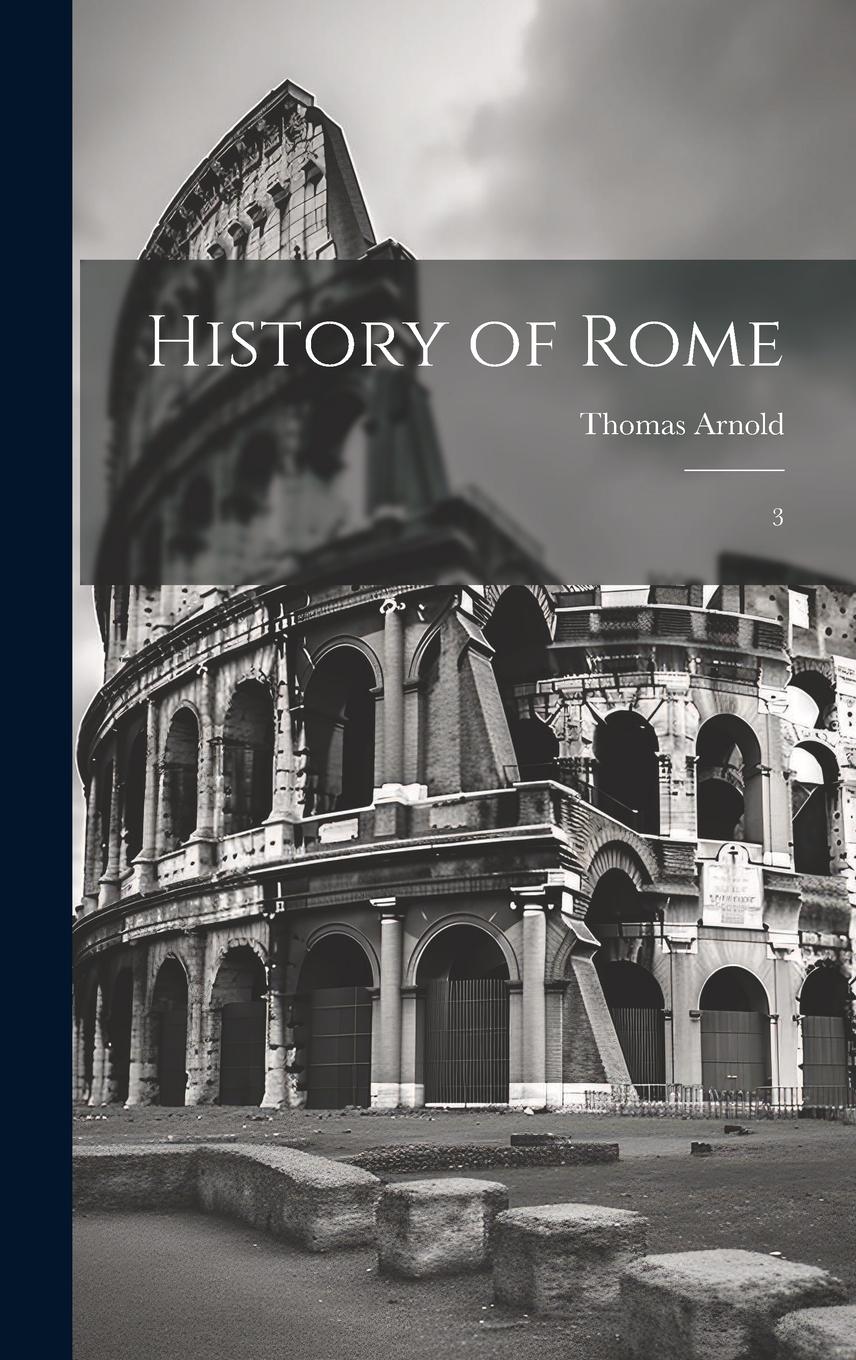 Vorderes Coverbild History of Rome: 3