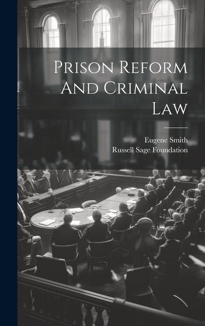 Vorderes Coverbild Prison Reform And Criminal Law