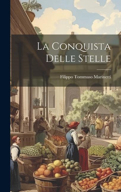 Vorderes Coverbild La Conquista Delle Stelle