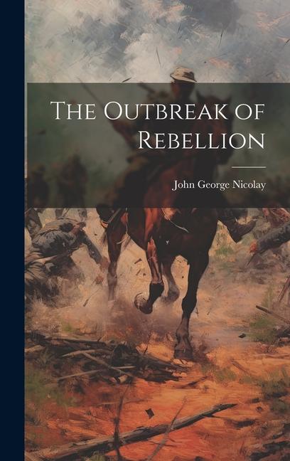 Vorderes Coverbild The Outbreak of Rebellion
