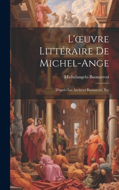 Vorderes Coverbild L'oeuvre Littéraire De Michel-Ange