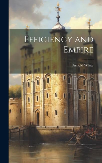 Vorderes Coverbild Efficiency and Empire