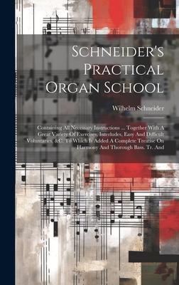 Vorderes Coverbild Schneider's Practical Organ School