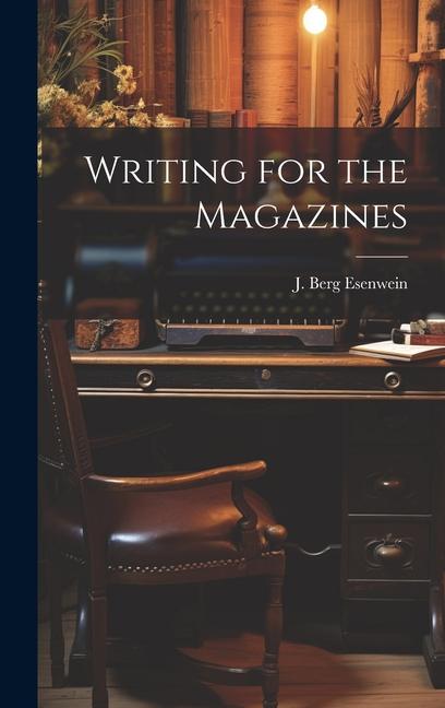 Vorderes Coverbild Writing for the Magazines