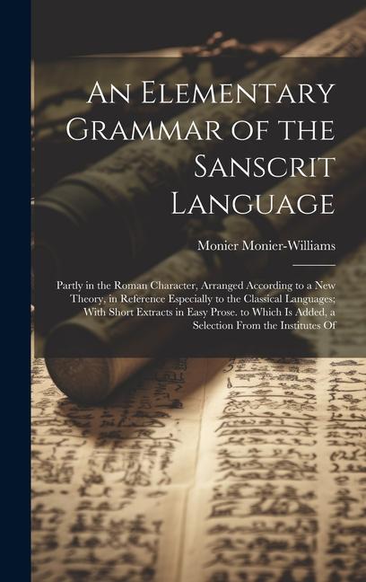 Vorderes Coverbild An Elementary Grammar of the Sanscrit Language