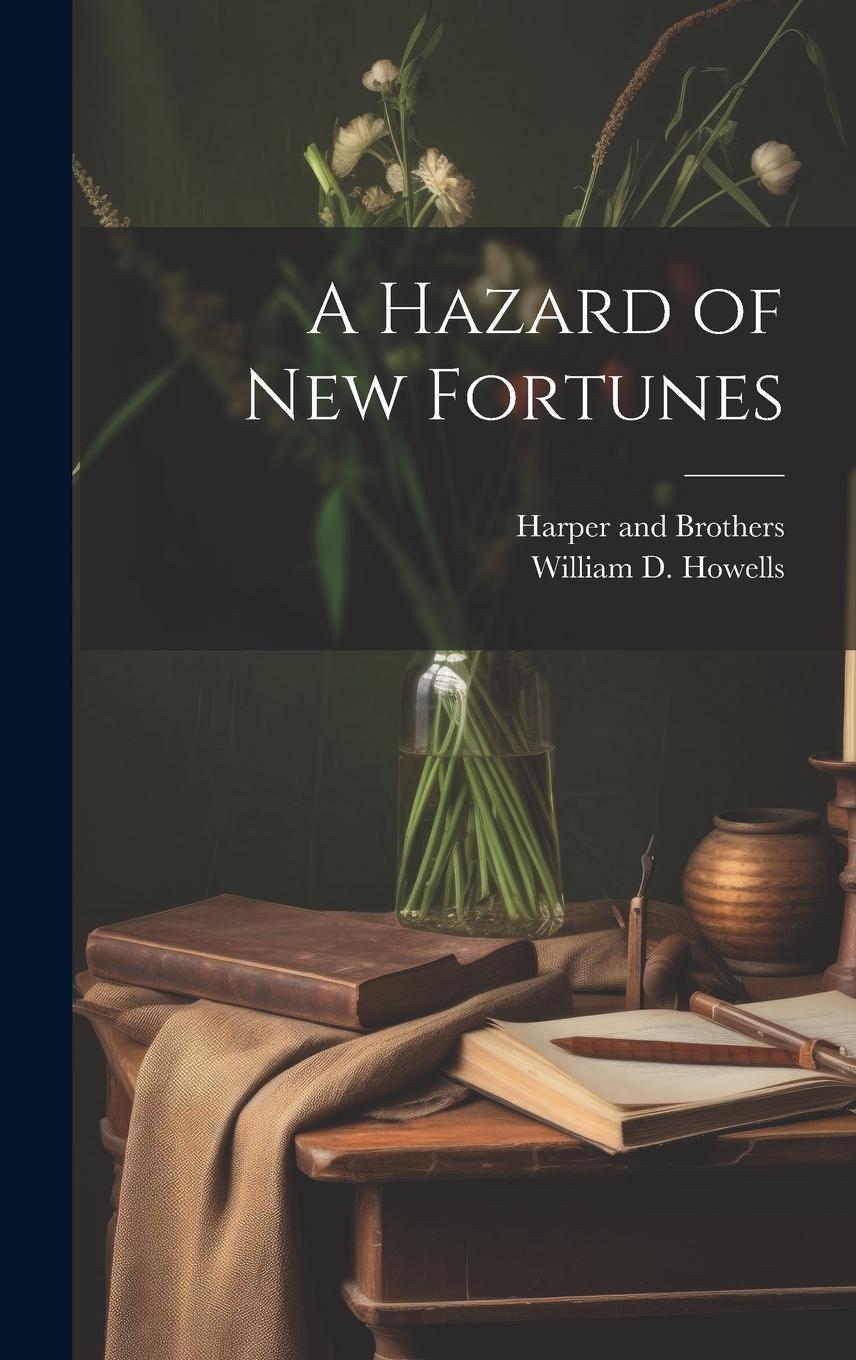 Vorderes Coverbild A Hazard of new Fortunes