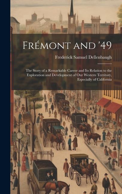 Vorderes Coverbild Frémont and '49