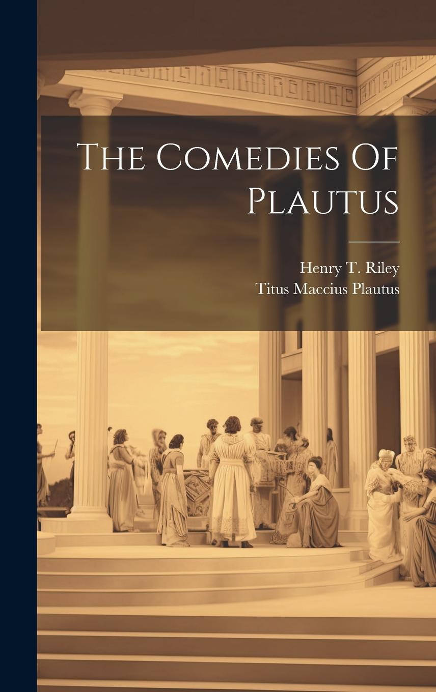 Vorderes Coverbild The Comedies Of Plautus