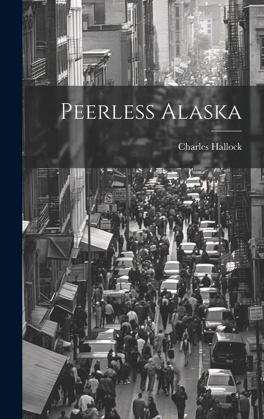Vorderes Coverbild Peerless Alaska