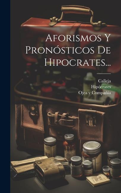 Vorderes Coverbild Aforismos Y Pronósticos De Hipocrates...