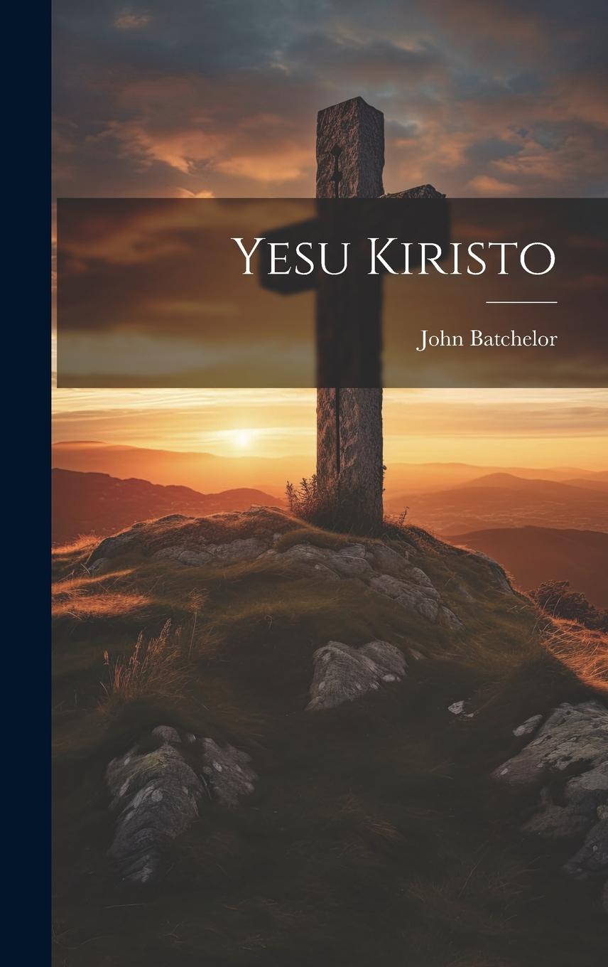 Vorderes Coverbild Yesu Kiristo
