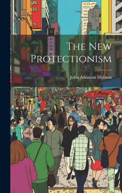 Vorderes Coverbild The New Protectionism