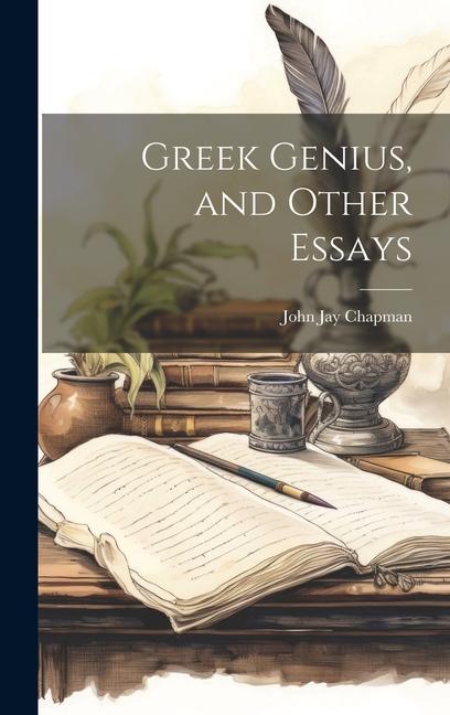 Vorderes Coverbild Greek Genius, and Other Essays