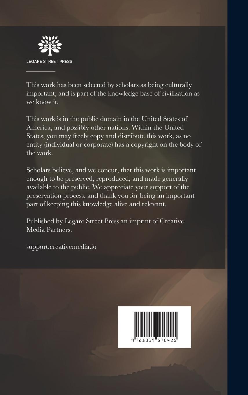 Rückseitencover A Catechism and Confession of Faith: Approved of and Agreed Unto by the General Assembly of the Patriarchs, Prophets, and Apostles, Christ Himself Chi