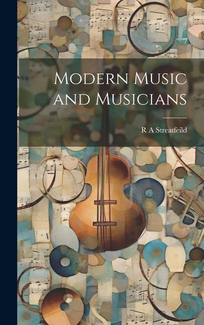 Vorderes Coverbild Modern Music and Musicians