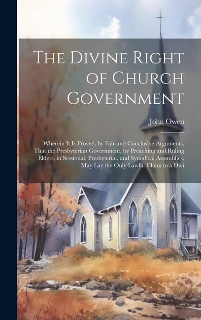 Vorderes Coverbild The Divine Right of Church Government
